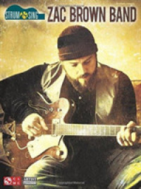 Zac Brown Band (Strum & Sing: Guitar, Vocal)