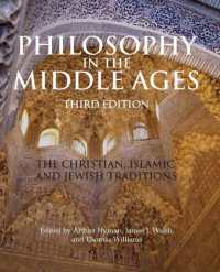 Philosophy in the Middle Ages : The Christian, Islamic, and Jewish Traditions -- Paperback / softback （Third Edit）