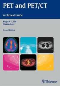 PET and PET/CT : A Clinical Guide （2ND）