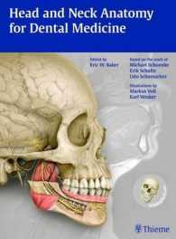 歯科学のための頭頸部解剖学<br>Head and Neck Anatomy for Dental Medicine