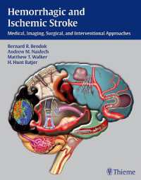Hemorrhagic and Ischemic Stroke : Medical, Imaging, Surgical and Interventional Approaches （HAR/PSC）