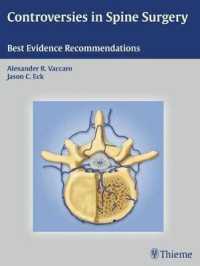 脊椎外科の論点：ベスト・エビデンス<br>Controversies in Spine Surgery : Best Evidence Recommendations