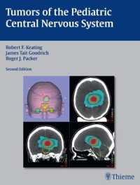 小児の中枢神経系腫瘍（第２版）<br>Tumors of the Pediatric Central Nervous System （2ND）