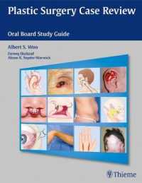 Plastic Surgery Case Review : Oral Board Study Guide （1ST）