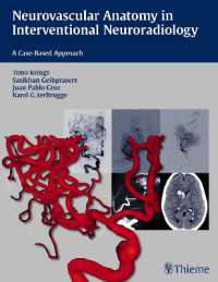 Neurovascular Anatomy in Interventional Neuroradiology : A Case-based Approach