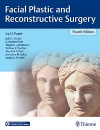 顔面形成再建外科（第４版）<br>Facial Plastic and Reconstructive Surgery （4TH）