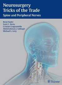 Neurosurgery Tricks of the Trade : Spine and Peripheral Nerves （1ST）