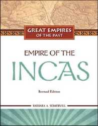 Empire of the Incas (Great Empires of the Past)