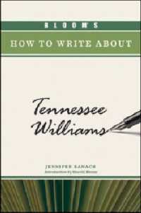 Bloom's How to Write about Tennessee Williams (Bloom's How to Write about)
