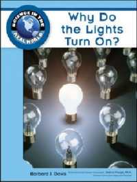 Why Do the Lights Turn on? (Science in the Real World)