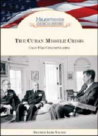The Cuban Missile Crisis
