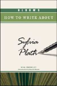Bloom's How to Write about Sylvia Plath (Bloom's How to Write about Literature)