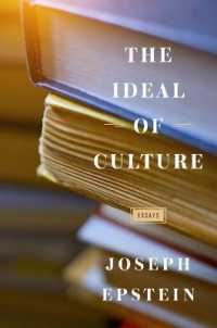 The Ideal of Culture : Essays