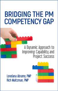Bridging the PM Competency Gap : A Dynamic Approach to Improving Capability and Project Success