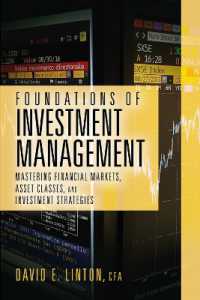 Foundations of Investment Management : Mastering Financial Markets, Asset Classes, and Investment Strategies