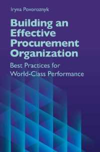Building an Effective Procurement Organization : Best Practices for World-Class Performance