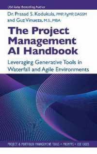 The Project Management AI Handbook : Leveraging Generative Tools in Waterfall and Agile Environments