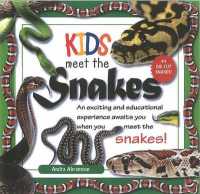 Kids Meet the Snakes (Kids Meet) （SPI）