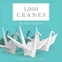 1,000 Cranes : The Deluxe Origami Set （UNBND）