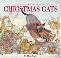 The Twelve Days of Christmas Cats (Hardcover) : The Classic Edition (The Classic Edition)
