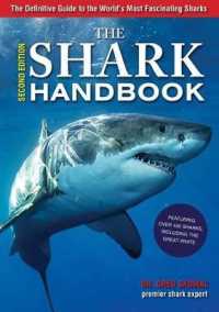 Shark Handbook: Second Edition : The Essential Guide for Understanding the Sharks of the World -- Paperback / softback