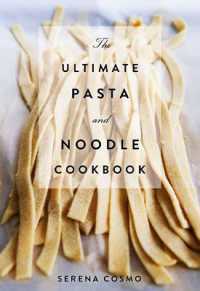 Pasta : The Ultimate Cookbook (Ultimate Cookbooks)