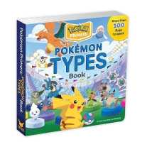 Pokémon Primers: Types Book (Pokémon Primers) （Board Book）