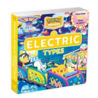 Pokémon Primers: Electric Types Book (Pokémon Primers) （Board Book）