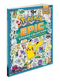 Pokémon Epic Sticker Collection 3rd Edition: From Kanto to Paldea : Over 1,400 Stickers! (Pokemon Epic Sticker Collection)