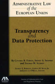Administrative Law of the European Union : Transparency and Data Protection