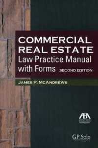 Commercial Real Estate Law Practice Manual with Forms （2 PAP/CDR）