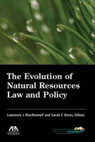 Evolution of Natural Resources Law and Policy -- Paperback / softback