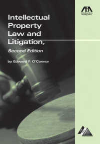 Intellectual Property Law and Litigation : Practical and Irreverent Insights -- Paperback / softback