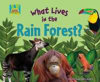 What Lives in the Rain Forest? (Animal Habitats)