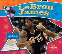 Lebron James: Basketball Superstar : Basketball Superstar (Big Buddy Biographies)