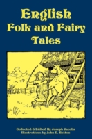 English Folk and Fairy Tales