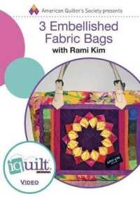 3 Embellished Fabric Bags (Iquilt) （DVD）