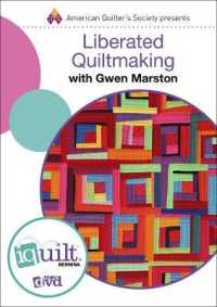 Liberated Quiltmaking : Complete Iquilt Class （DVD）
