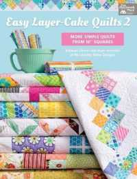 Easy Layer-Cake Quilts 2