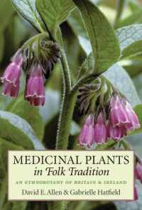 Medicinal Plants in Folk Tradition : An Ethnobotany of Britain & Ireland