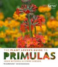 Plant Lover's Guide to Primulas -- Hardback