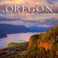 Oregon, My Oregon : Land of Natural Wonders