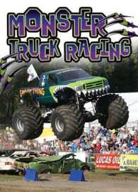 Monster Truck Racing (The Thrill of Racing)
