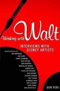 Working with Walt : Interviews with Disney Artists