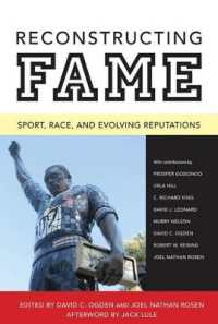 Reconstructing Fame : Sport, Race, and Evolving Reputations