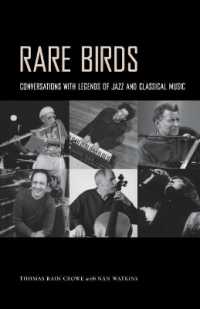 Rare Birds : Conversations with Legends of Jazz and Classical Music