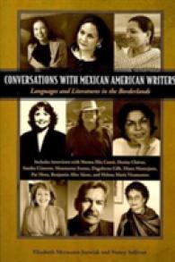 メキシコ系アメリカ人作家との対話<br>Conversations with Mexican American Writers : Languages and Literatures in the Borderlands