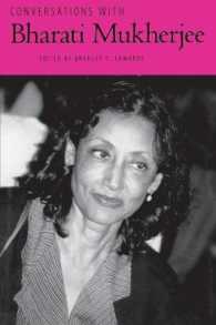 バーラティ・ムーカジとの対話<br>Conversations with Bharati Mukherjee (Literary Conversations Series)