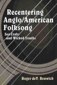 Recentering Anglo/American Folksong : Sea Crabs and Wicked Youths