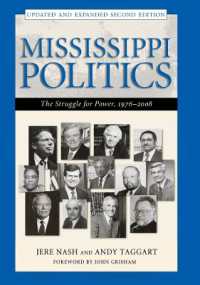 Mississippi Politics : The Struggle for Power, 1976-2008, Second Edition